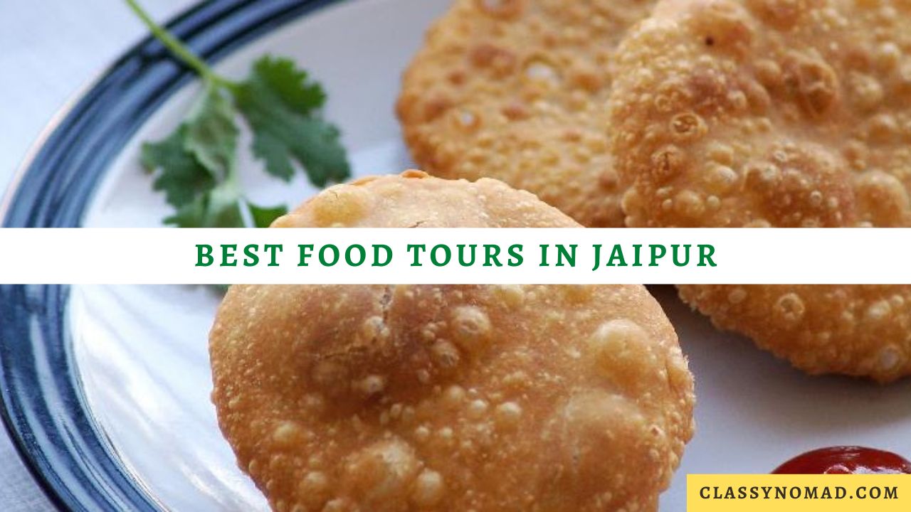 Best Food Tours in Jaipur
