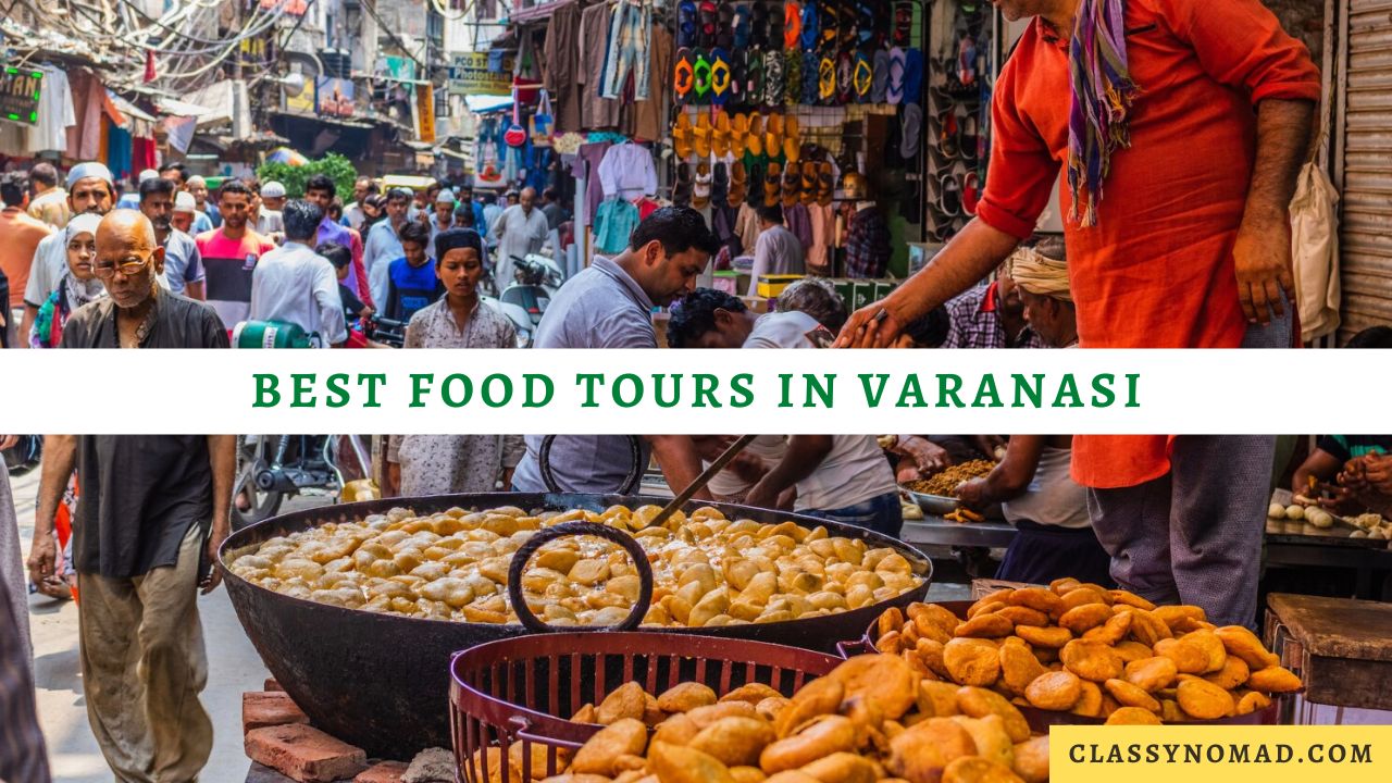 Best Food Tours in Varanasi