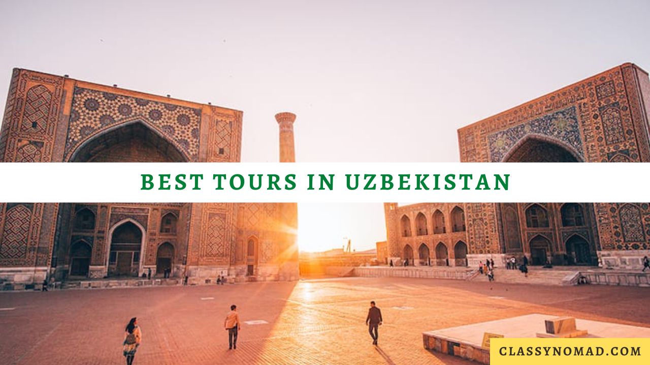 Best Tours in Uzbekistan