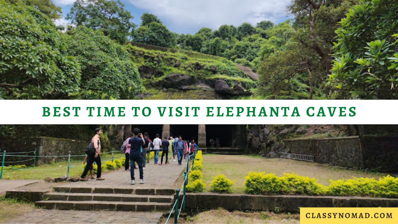 Best Time to Visit Elephanta Caves