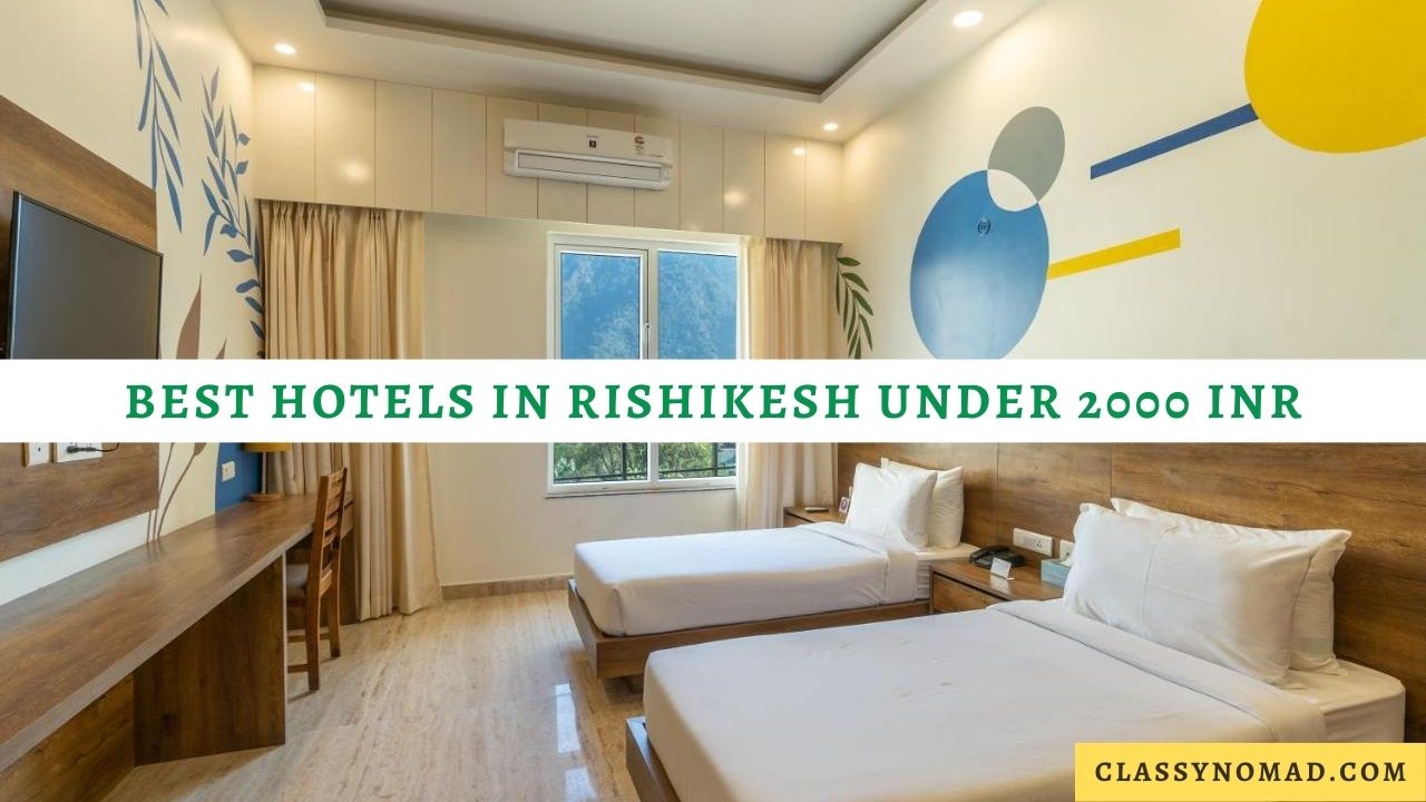 hotels in Rishikesh under 2000