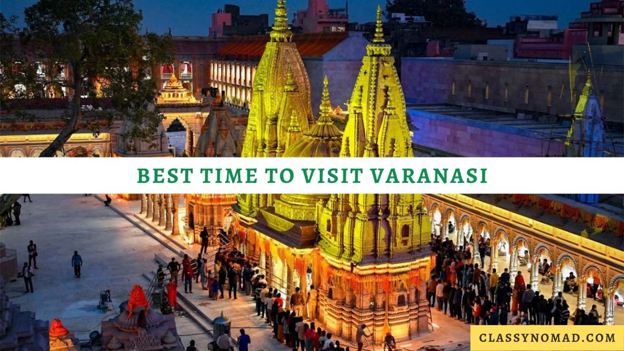 Best Time to Visit Varanasi