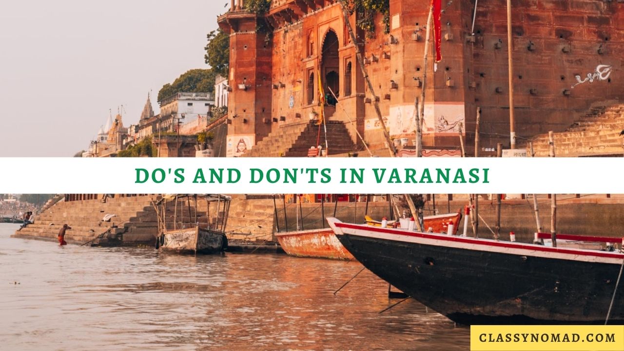 Do's and Don'ts in Varanasi