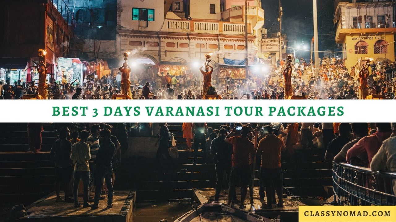 Best 3 Days Varanasi Tour Packages