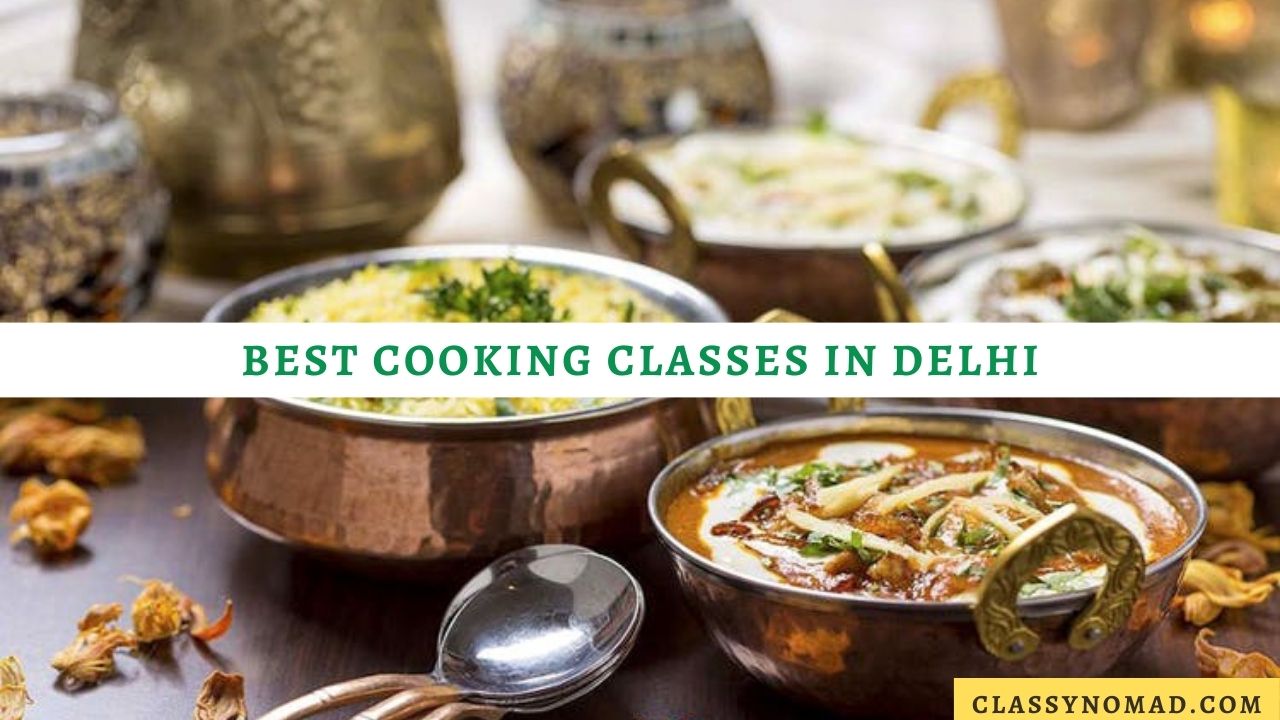 Best Cooking Classes in Delhi