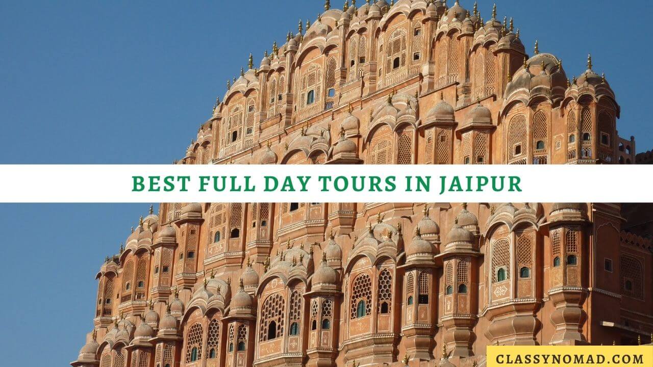 Best Full Day Tours in Jaipur